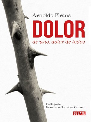 cover image of Dolor de uno, dolor de todos